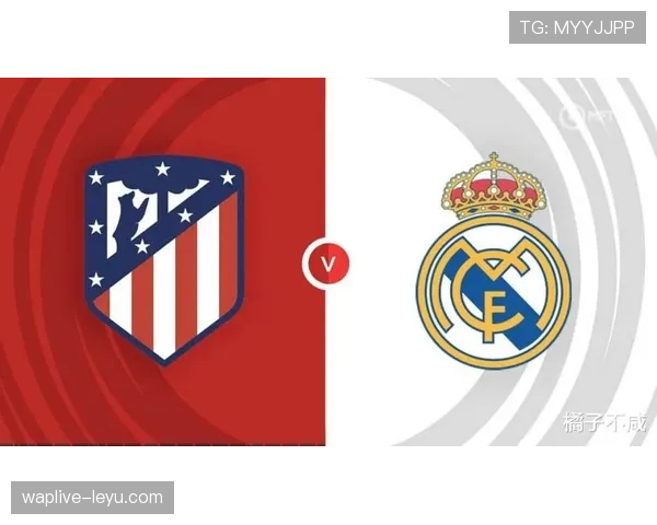 马德里德比精彩升级，皇马与马竞鏖战引发球迷热烈讨论