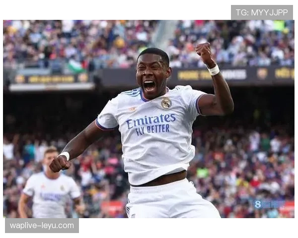 阿拉巴在皇马表现 阿拉巴在皇马表现